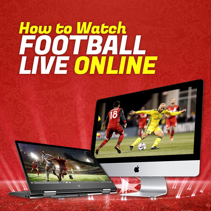 فوتبال را به صورت آنلاین تماشا کنید
