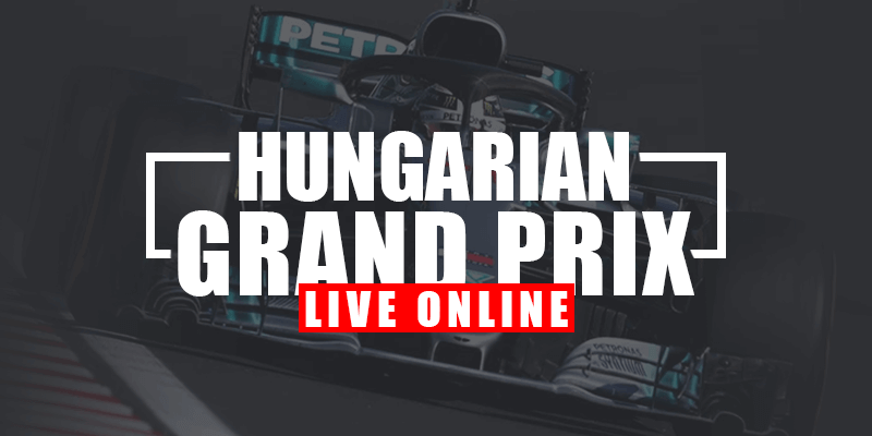 Grand Prix Hungary Live Online