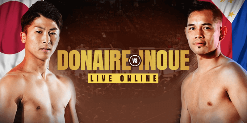 Tonton Donaire vs Inoue Live Online